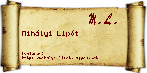 Mihályi Lipót névjegykártya